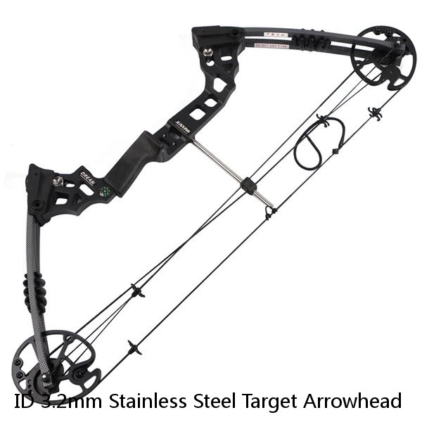 ID 3.2mm Stainless Steel Target Arrowhead